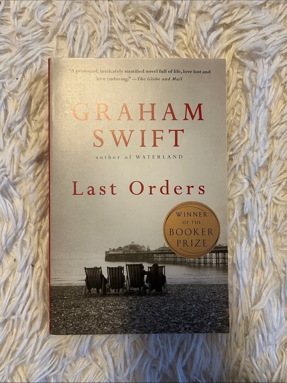 Last Orders Paperback - Cream and Red Cover, by Graham Swift, booker prize